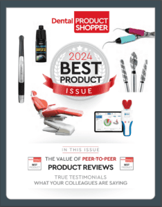 Dental Product Shopper, “Best Products” Section, Sept/Oct 2023